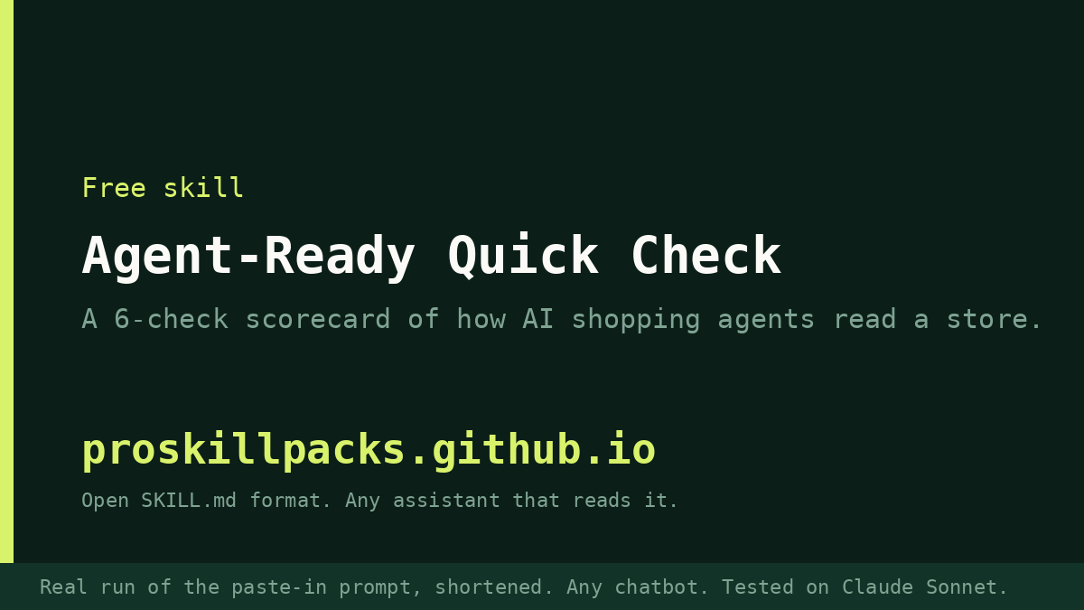 Animated demo of Agent-Ready Quick Check on a real example: the input goes in and the finished result appears. The still shows the final result.